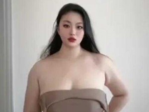 优质国产老太性视频 BBW，满足你的所有需求